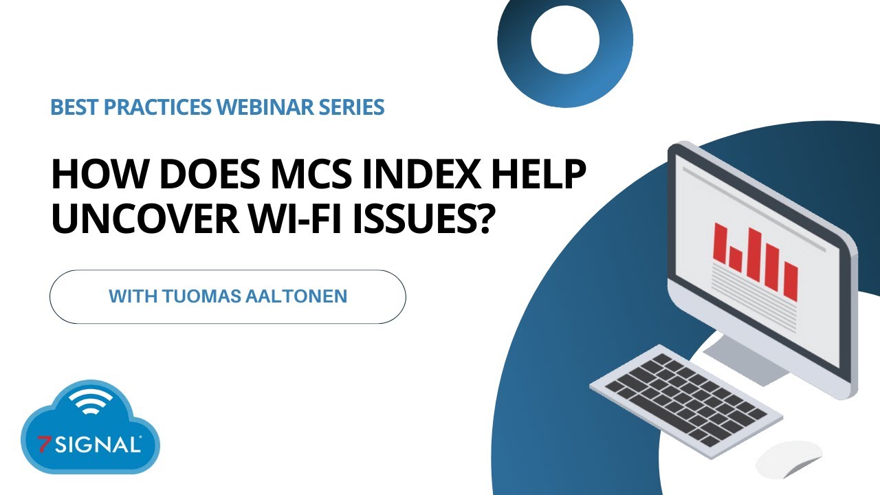 How Does MCS Index Help Uncover Wi-Fi Issues?