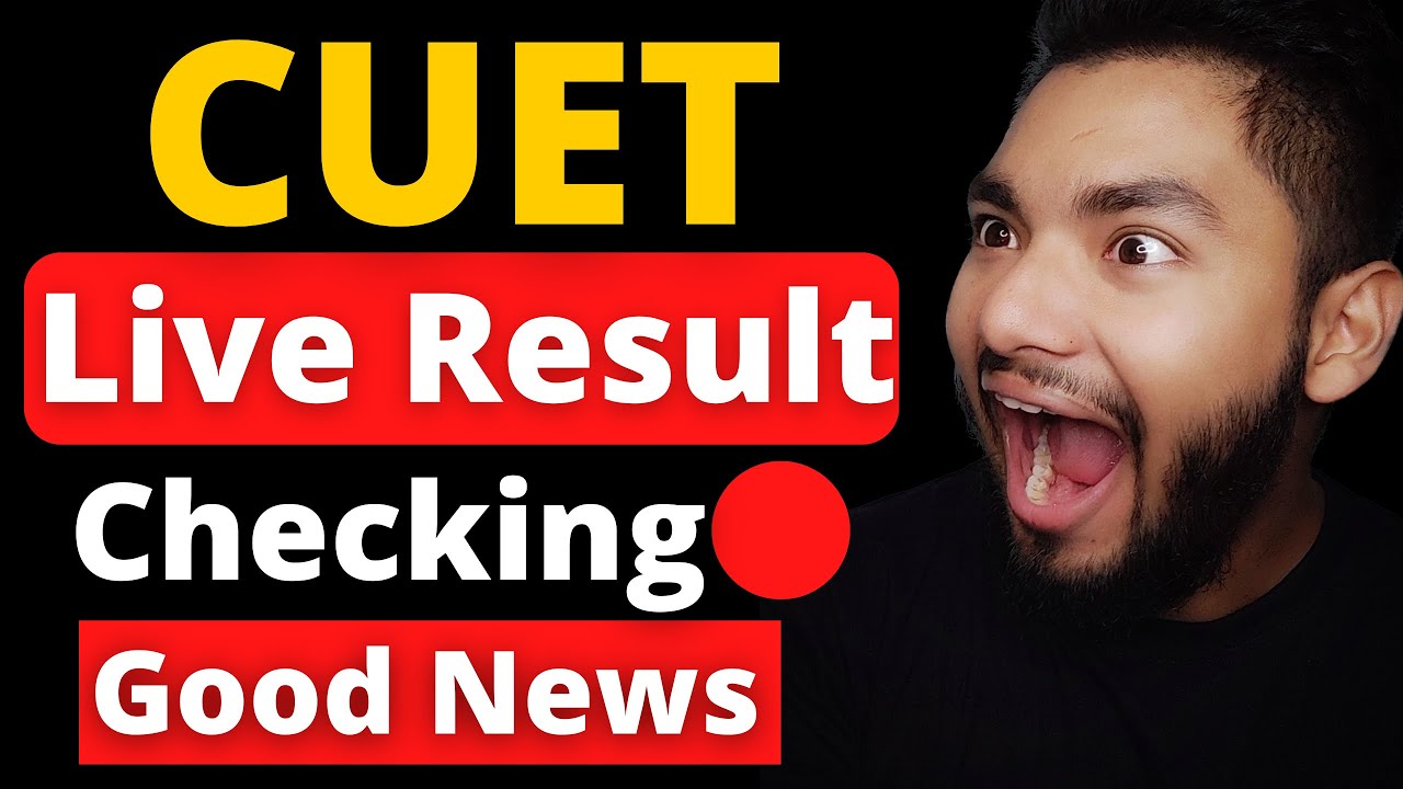 CUET 2022 Result Out 🔥