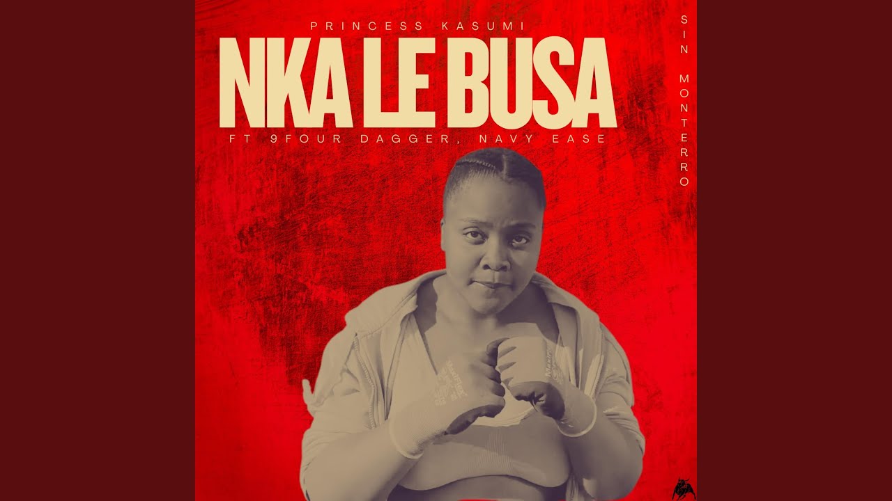 Nka Le Busa (feat. 9Four Dagger & Navy Ease)
