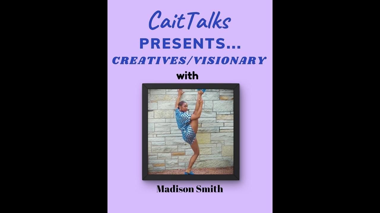 Episode 3: Creatives/Visionaries: Legacy  w/Madison Savannah