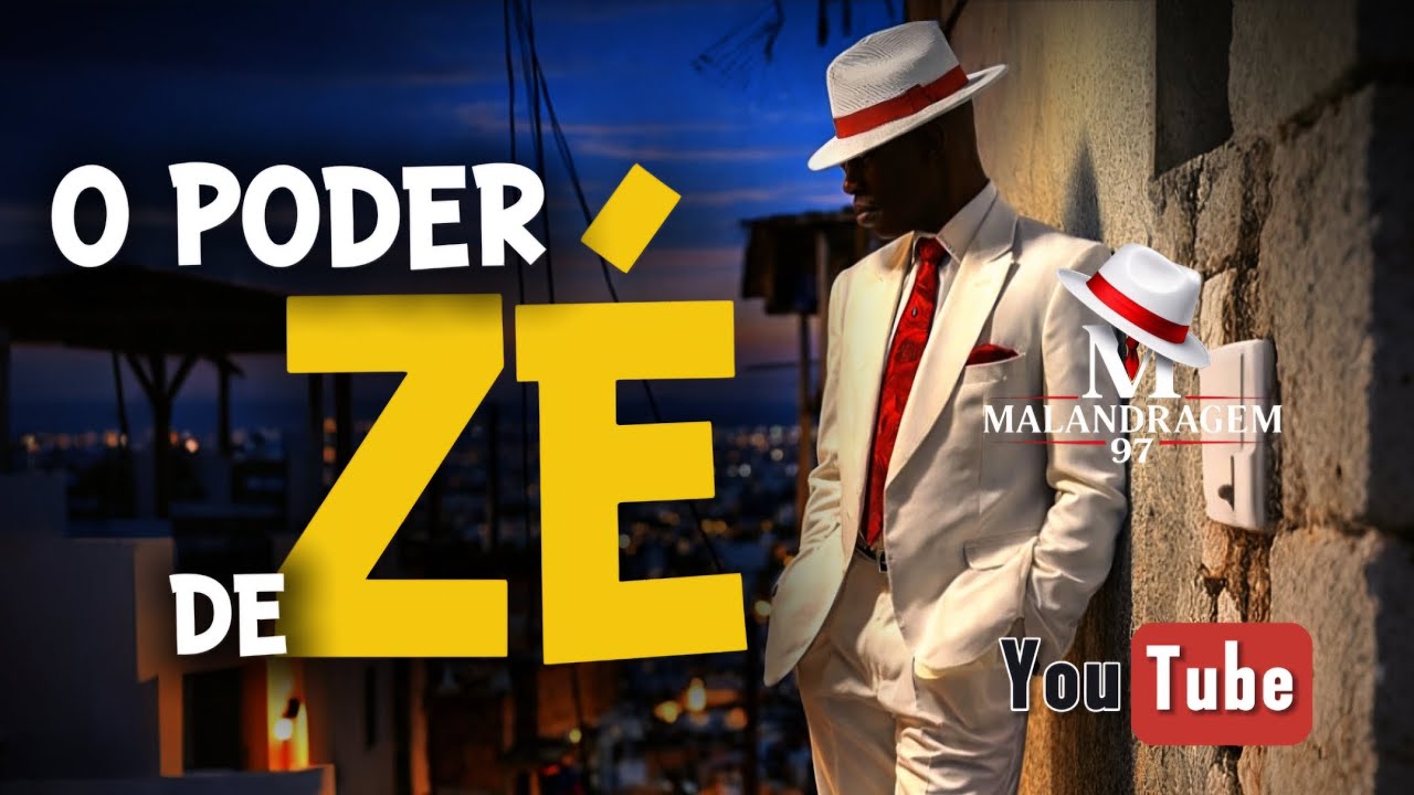 O poder de ZÉ 