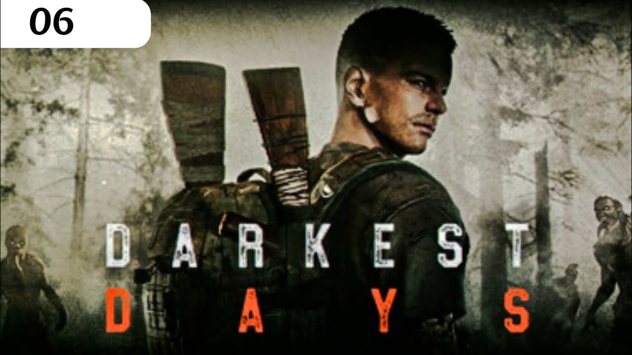 Darkest Days Mobile Game Play Part 06 