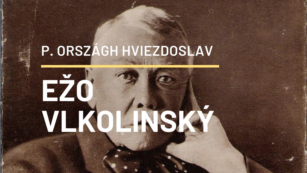Ežo Vlkolinský (P. O. Hviezdoslav)
