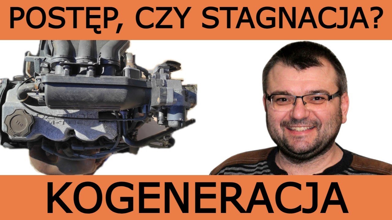 Kogeneracja 028: Postęp, czy stagnacja?