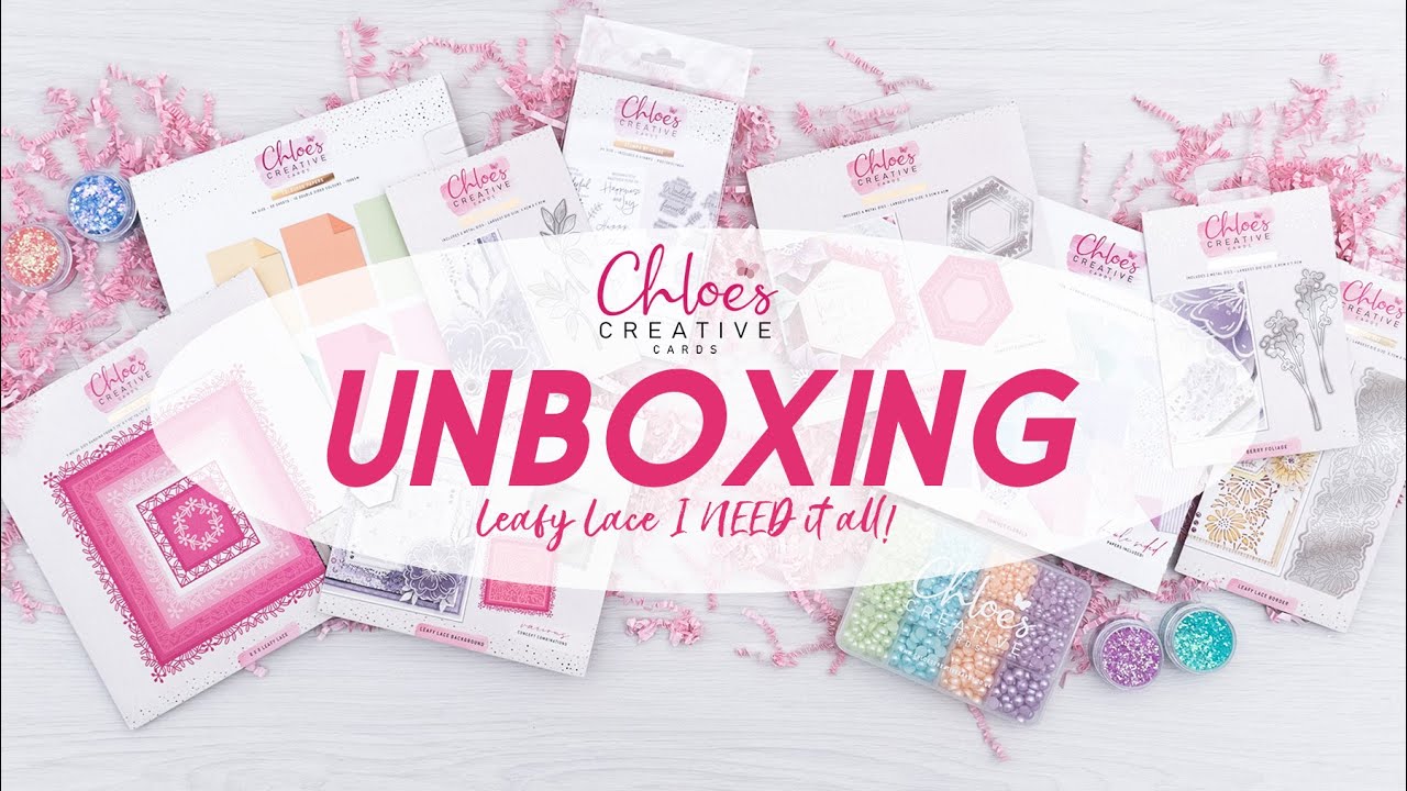 Chloes Creative Cards Leafy Lace Collection Unboxing