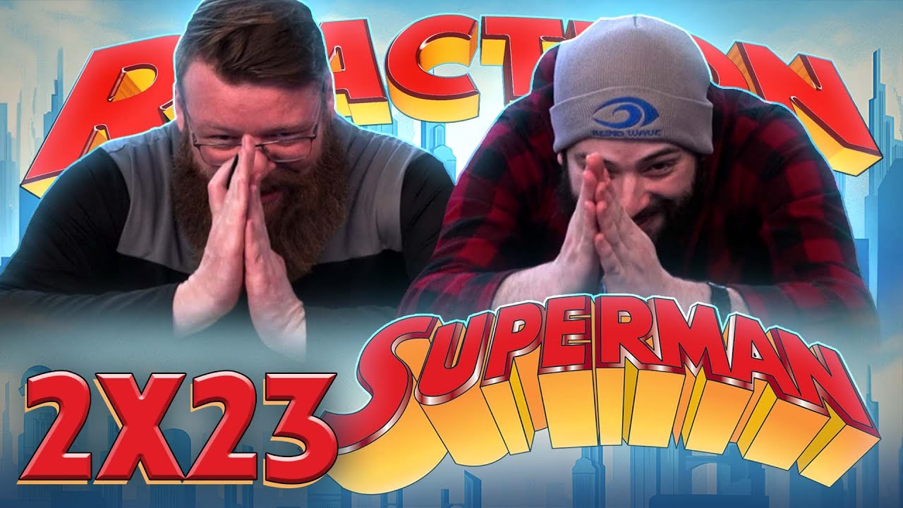 Superman: The Animated Series 2x23 REACTION!! 