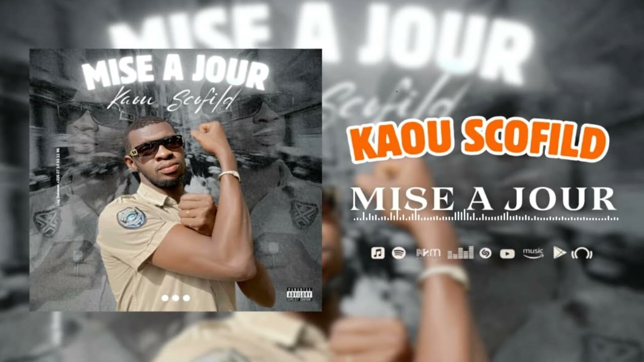 KAOU SCOFILD _-_ MISE À JOUR - Official-Sound