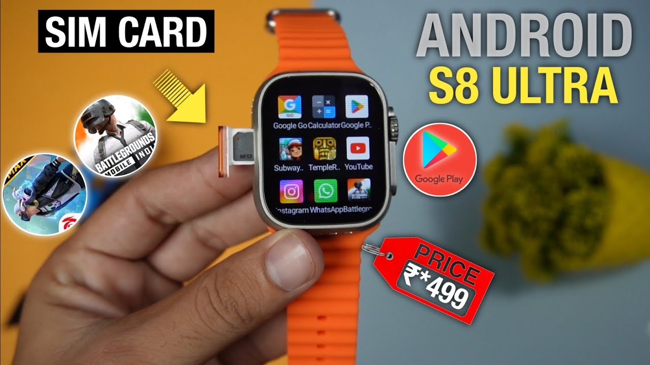 S8 Ultra ⚡ Fully Android Smart Watch 😳 || BGMI, Free Fire, Playstore, YouTube , Instagram || Watch |