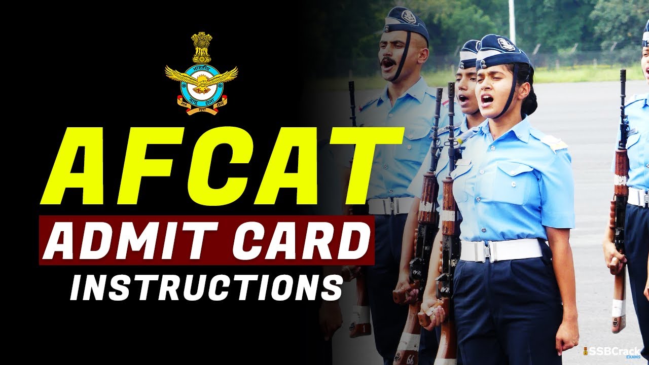 AFCAT 2 2020 Admit Card and General Instructions