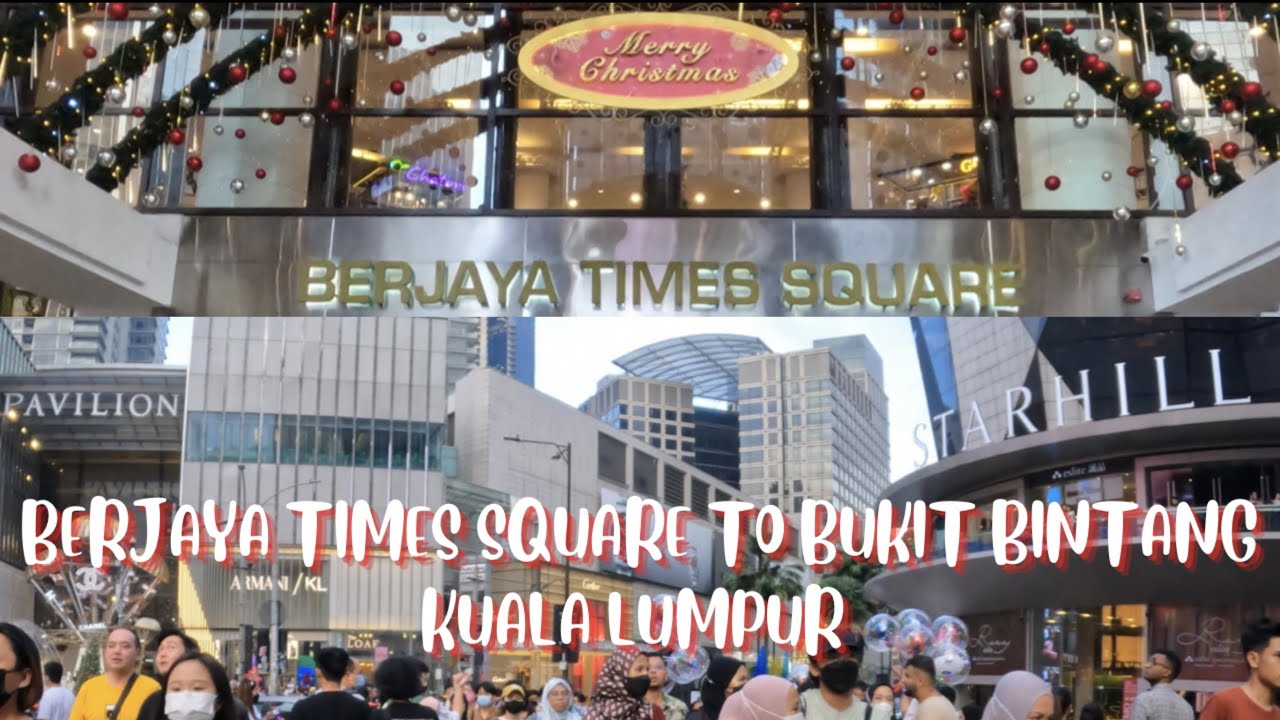 🇲🇾 EVENING WALK || WALKING FROM BERJAYA TIMES SQUARE TO BUKIT BINTANG KUALA LUMPUR