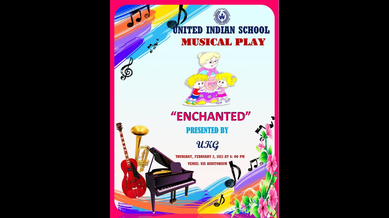UKG MUSICAL PLAY - ENCHANTED