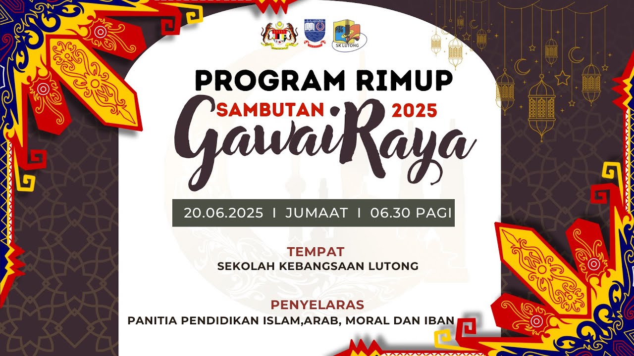 SK LUTONG - GAWAI RAYA 2025