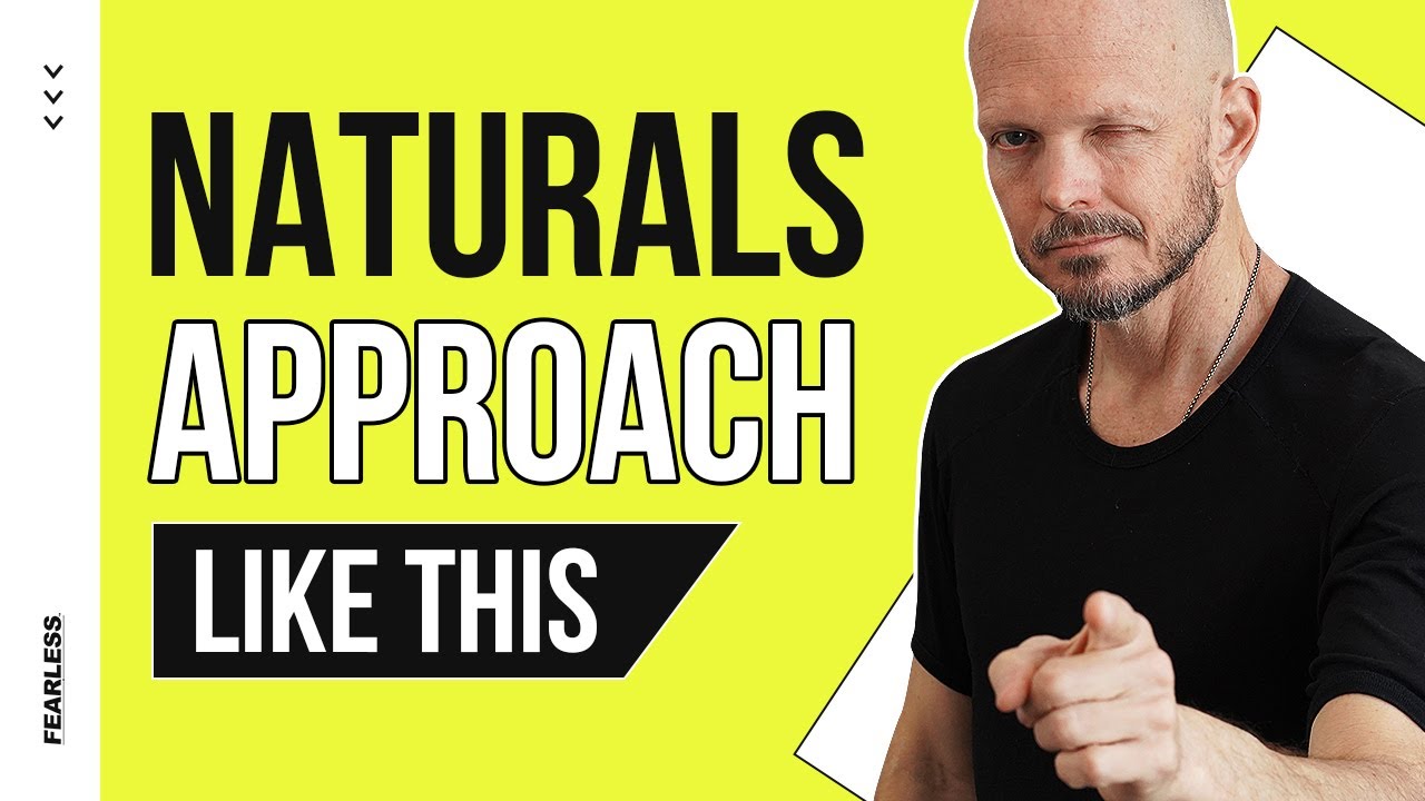 How To Approach Women Like A Natural | Fearless Fundamentals