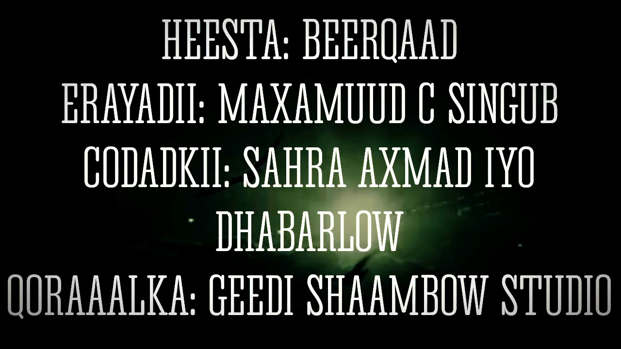 HEESTA BEERQAAD/HADUU BEERKU QAYBSAMO