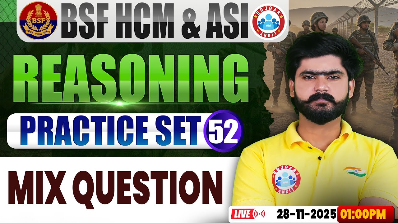 BSF HCM Reasoning Class | BSF Reasoning Practice Set #52 | BSF Reasoning By Kuldeep Sir
