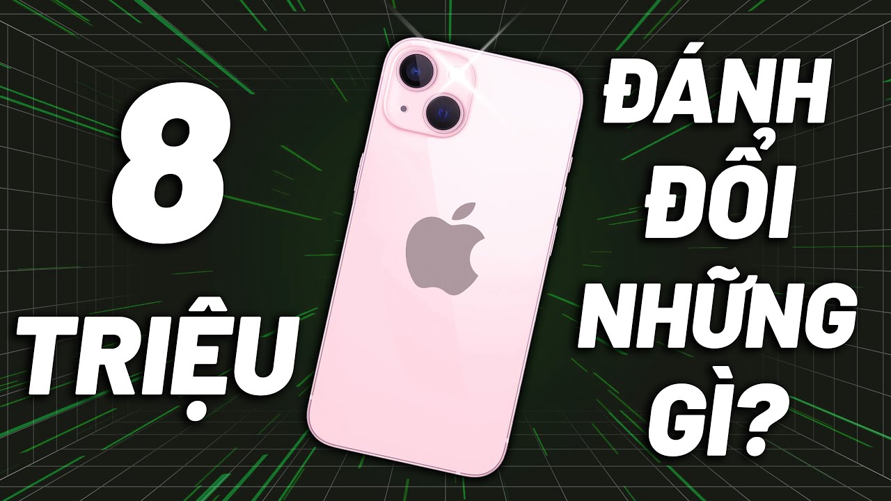 iPhone 13 Chỉ Còn Hơn 8 Triệu - Cần Đánh Đổi Điều Gì? Có Nên Mua Trong Năm 2025?