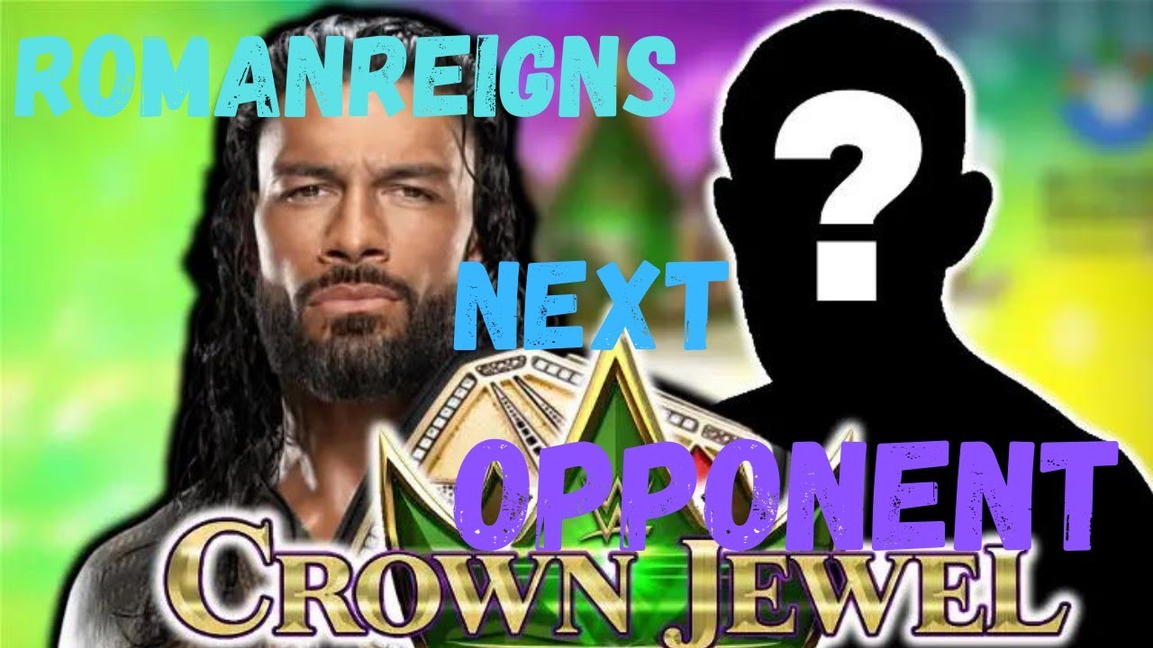 who is Roman Reigns next opponent after crown jewel 2k23 /wrestling Tamil VK