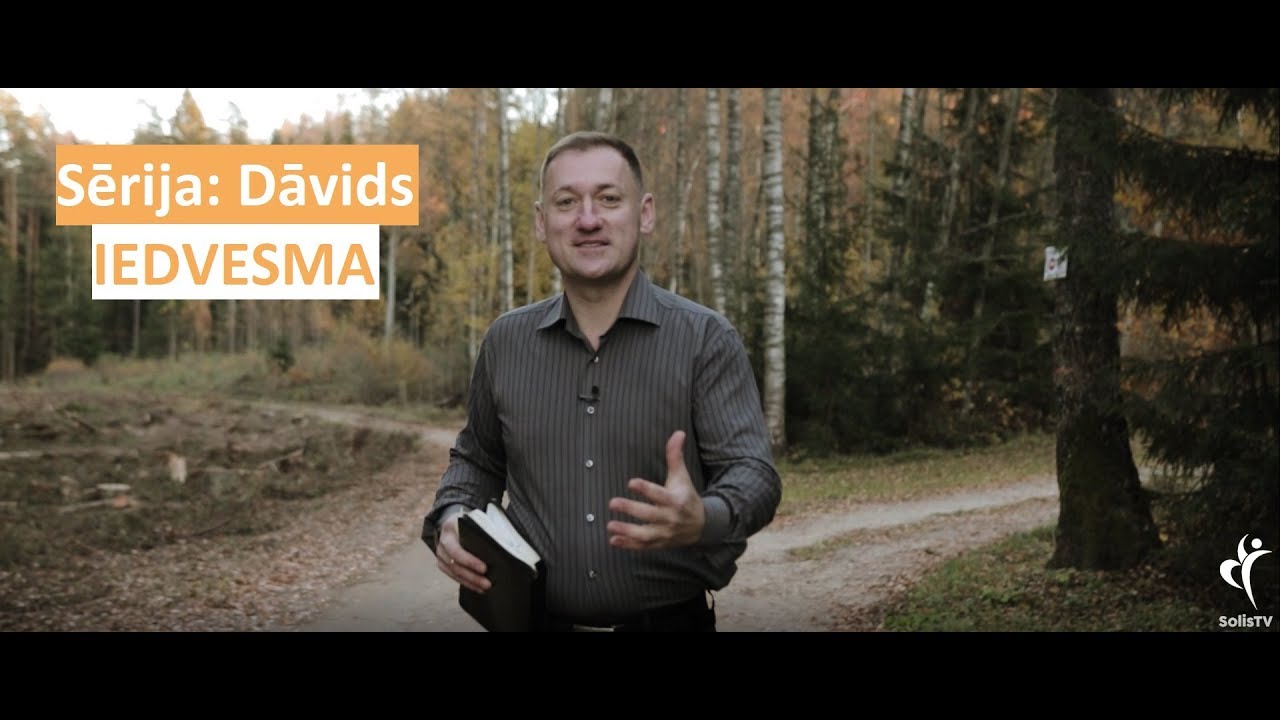 IEDVESMA. #1002 Cilvēks pēc Dieva prāta (Apust.d.13:22)
