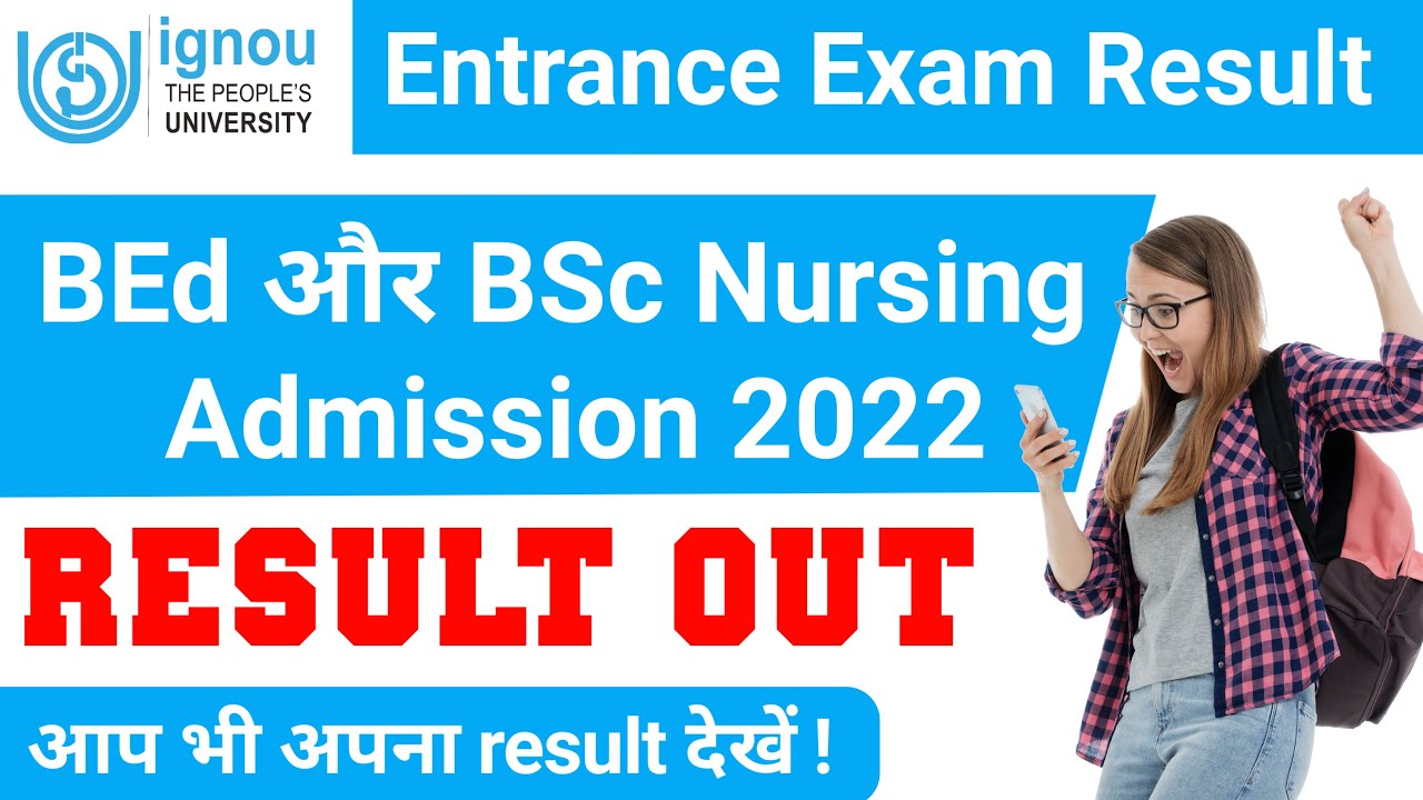 (Breaking News) IGNOU B.Ed Result 2022 Declared | BSC Nursing Result | IGNOU BED Result Update 2022