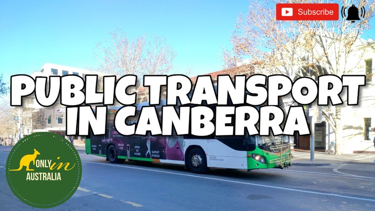 GETTING AROUND IN CANBERRA | TRANSPORT CANBERRA | PUBLIC TRANSPORT IN CANBERRA | BUS | LIGHT RAIL