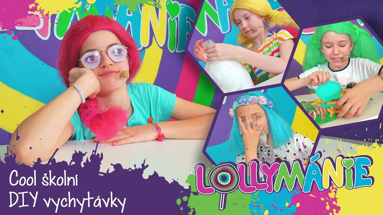 LOLLYMÁNIE - Cool školní DIY vychytávky