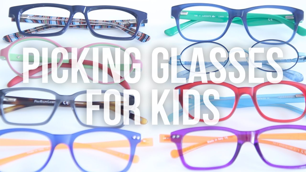 How to Pick Glasses for Kids