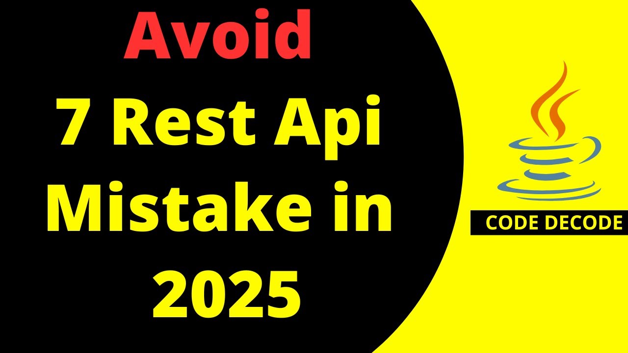 Are You STILL Making These 7 Spring Boot REST Mistakes in 2025 ? | Interview Questions | Code Decode
