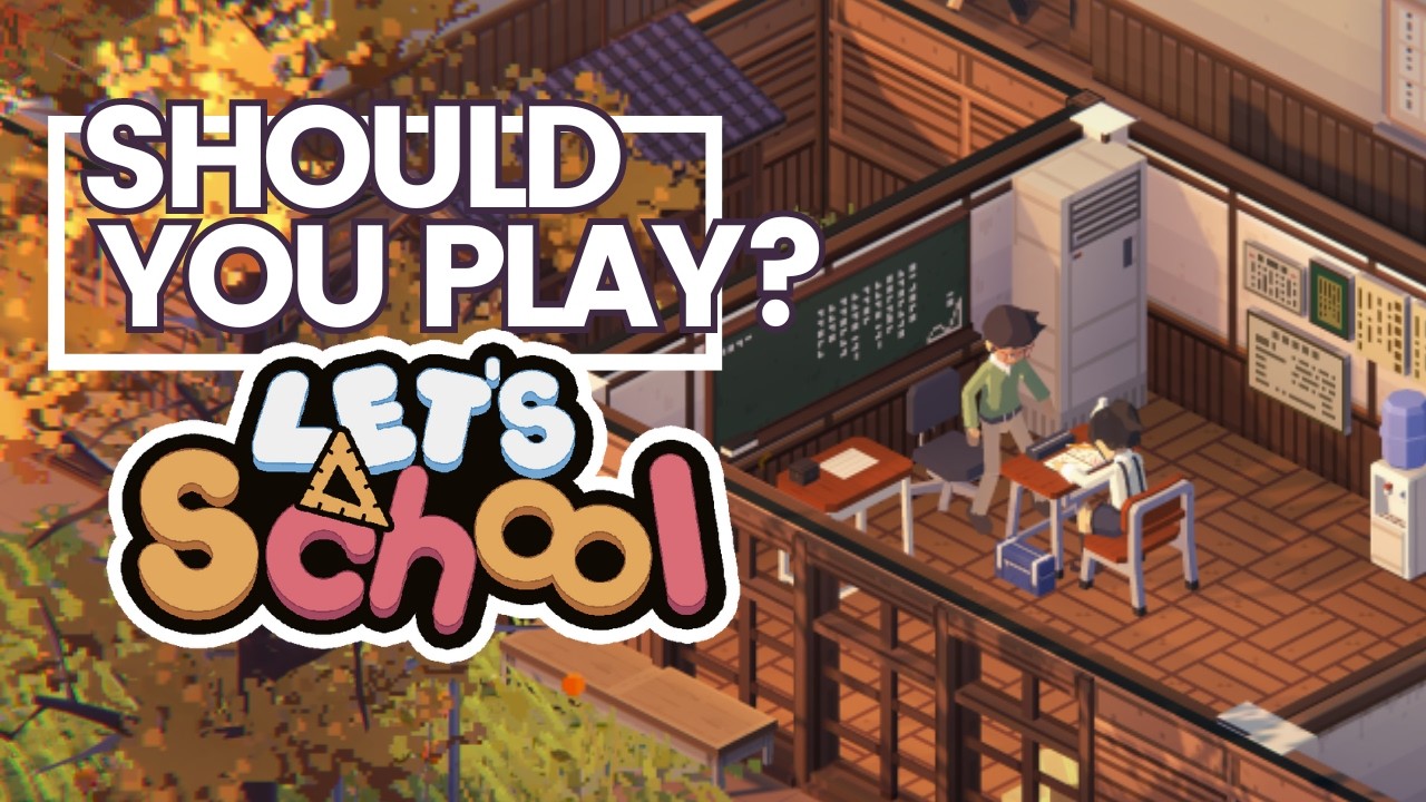 5 вещей, которые нужно знать перед игрой в Let's School | Честный обзор