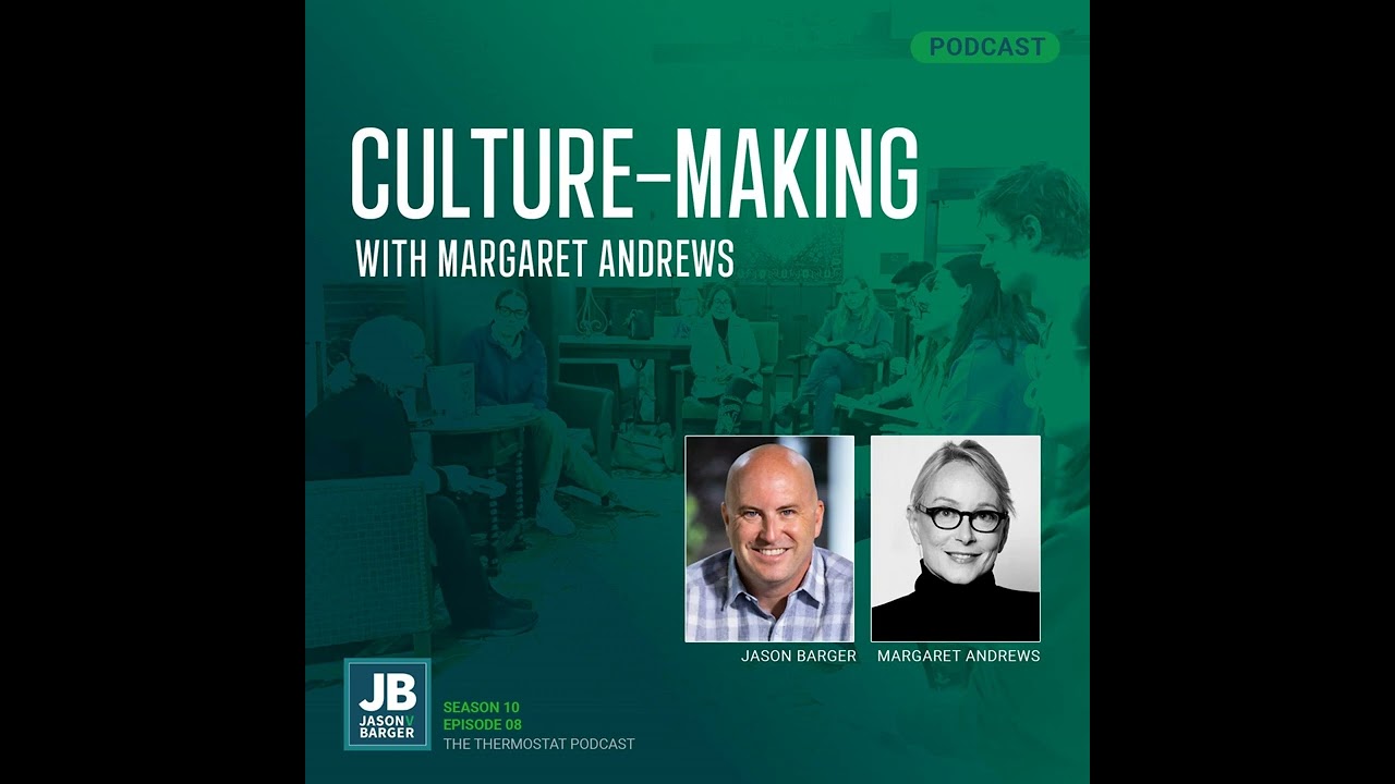Culture-Making with Margaret Andrews