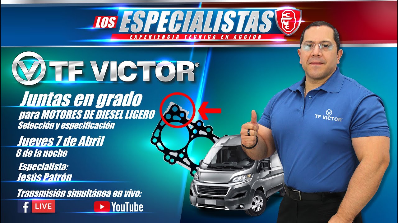 CAPACITACION TECNICA JUNTAS EN GRADO PARA MOTORES DIESEL LIGERO - TF VICTOR