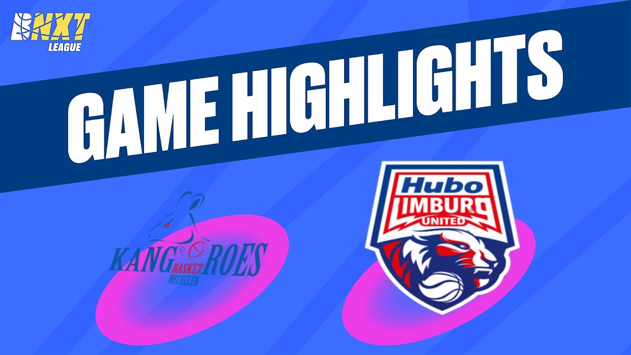 Kangoeroes Basket Mechelen vs. Hubo Limburg United - Game Highlights