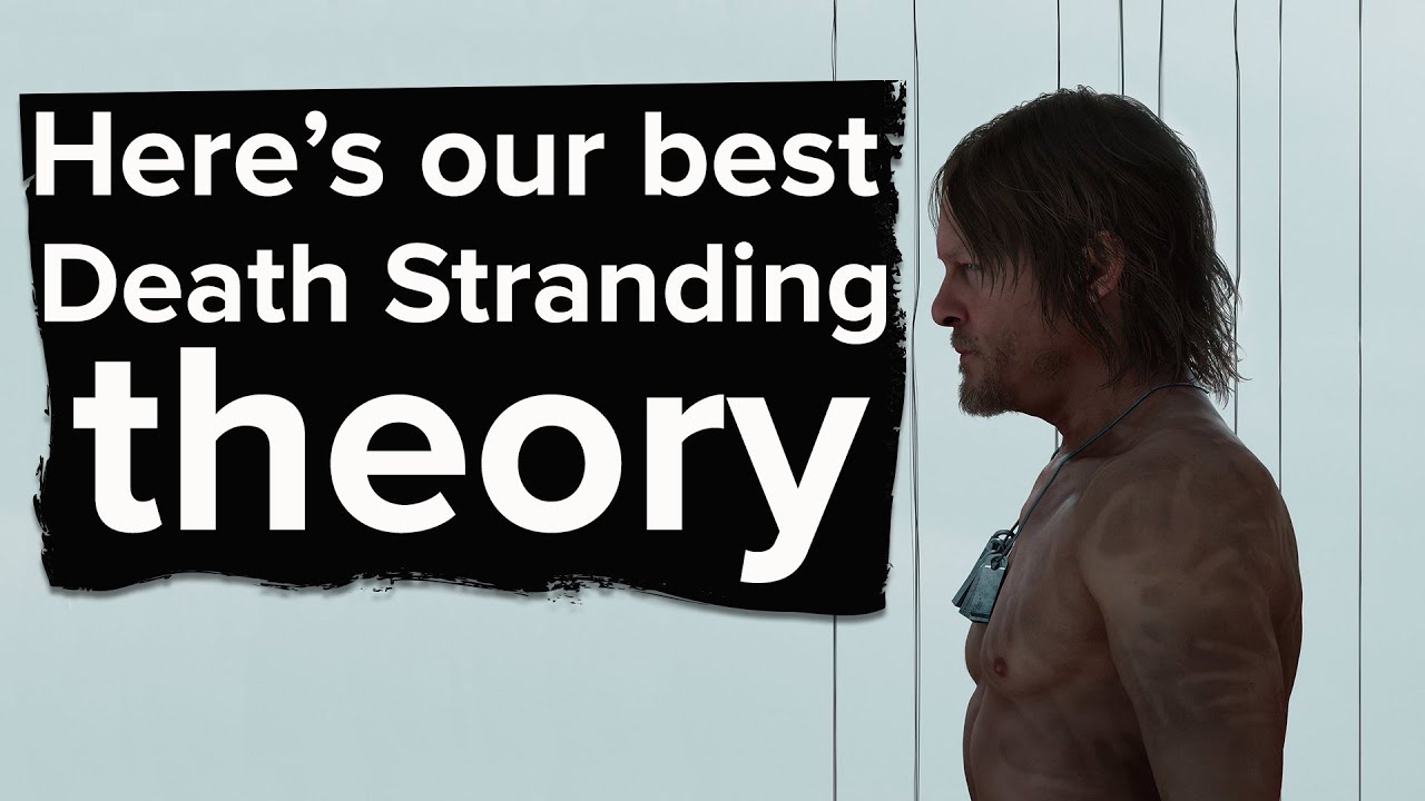 Here's the best theory we have on Kojima's new game Death Stranding