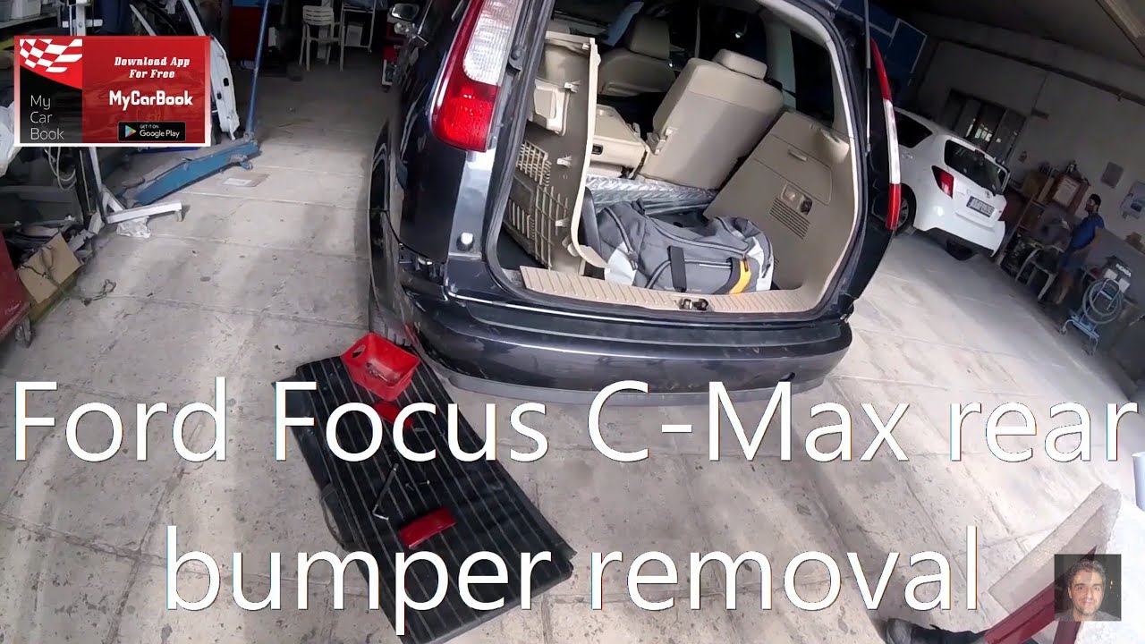 Ford Focus C-Max rear bumper removal
