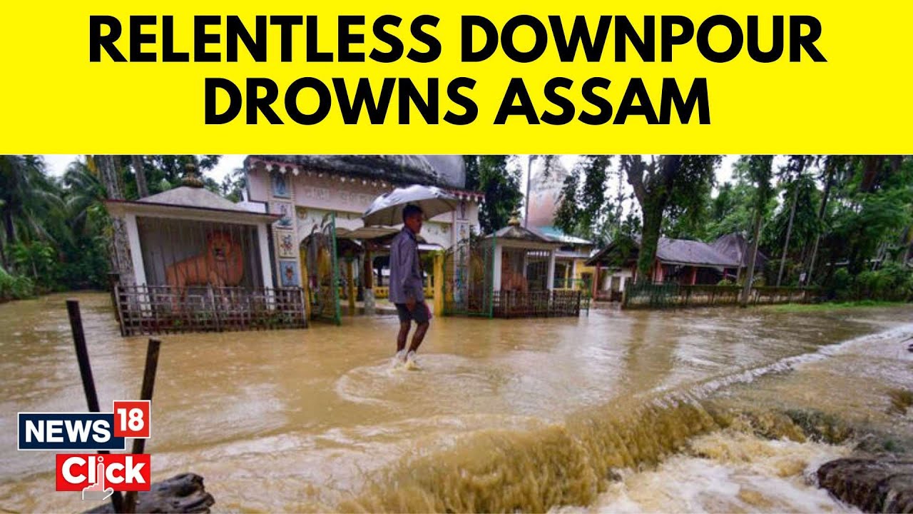 Assam Floods | The Brahmaputra River Is Flowing Way Above Its Danger Levels In Assam State | N18V