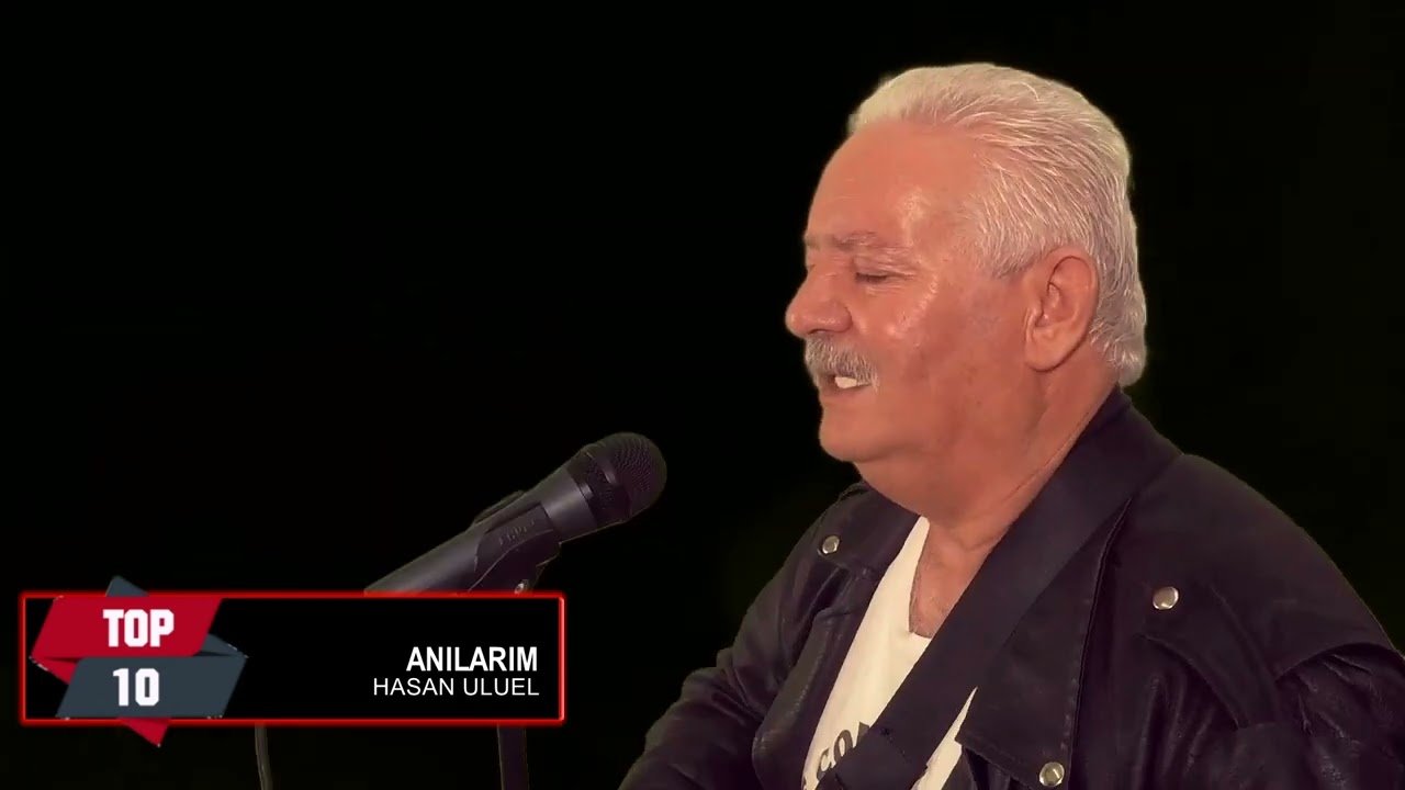 ANILARIM - HASAN ULUEL