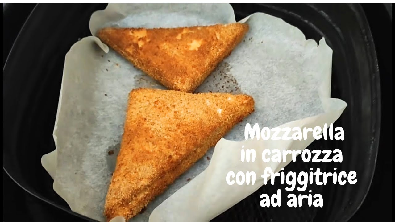 Mozzarella in carrozza con friggitrice ad aria