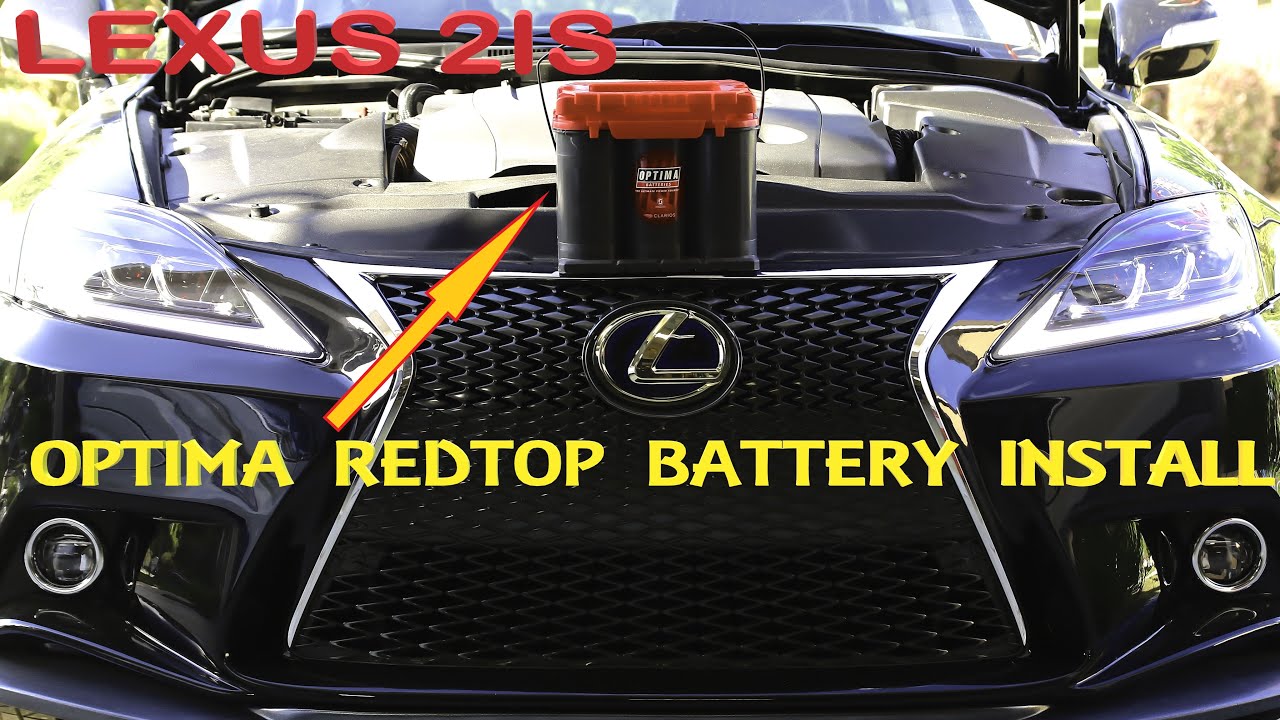 Замена аккумулятора Lexus IS250/IS350 2IS Optima Redtop своими руками