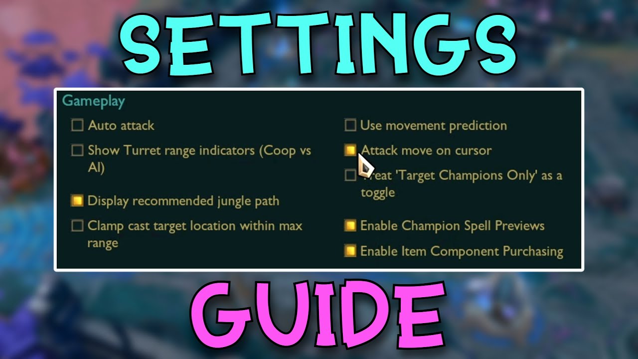 Best Settings and Hotkeys in League of Legends (In-Depth Explanation)