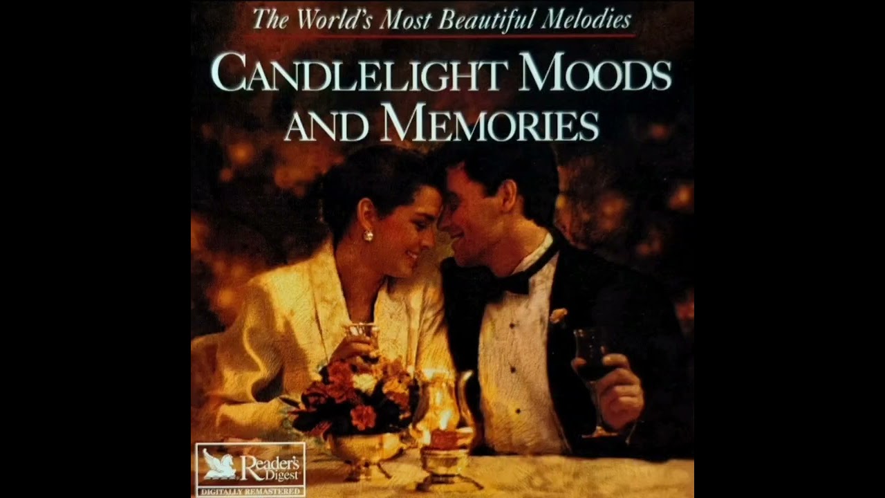 CANDLELIGHT MOODS AND MEMORIES  (READER&rsquo;S DIGEST MUSIC）