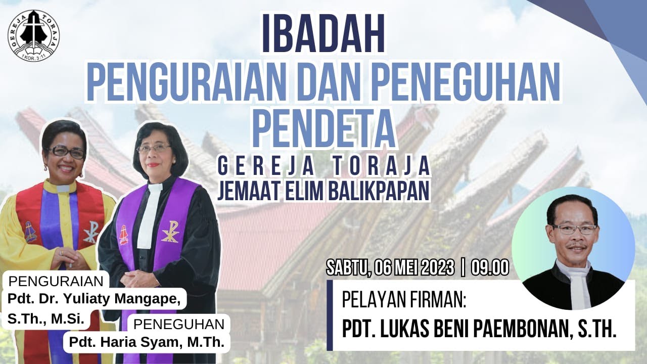 [LIVE] IBADAH PENGURAIAN DAN PENEGUHAN PENDETA JEMAAT ELIM BALIKPAPAN