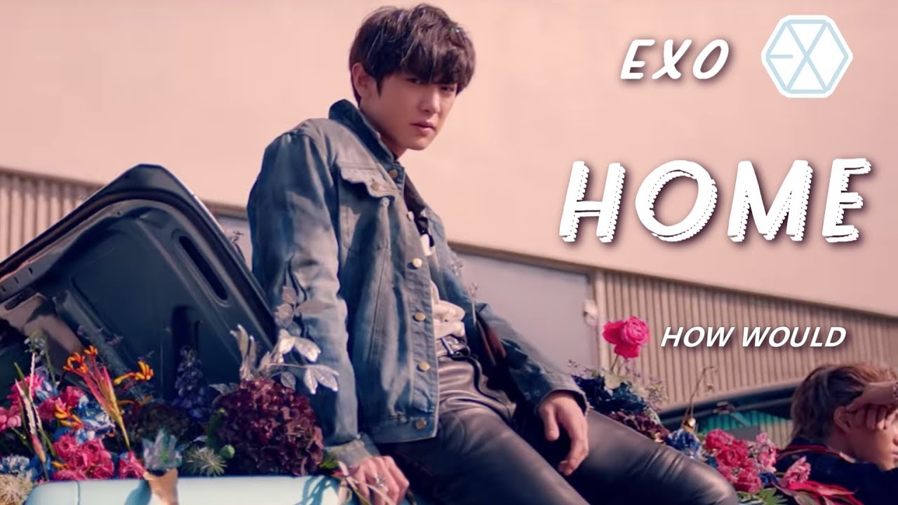 How would EXO sing BTS - 'HOME'