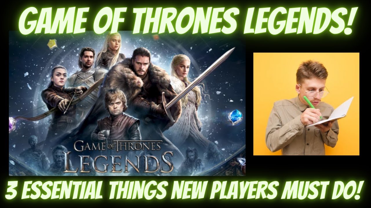 Game of Thrones Legends 3 Essential Tips For New Players! Must Know These Tips!
