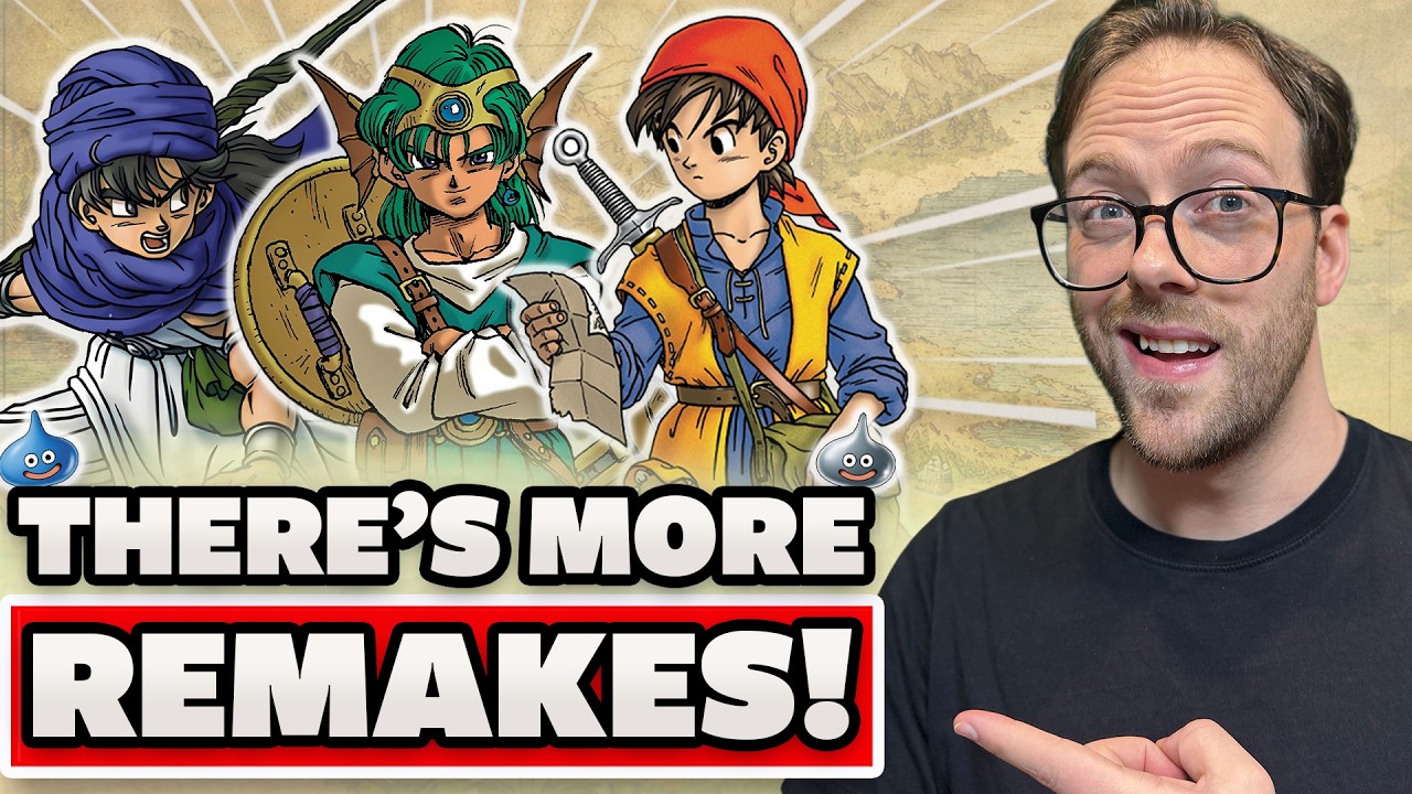 Why MORE Dragon Quest Remakes Are Coming