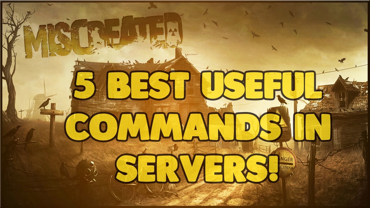 Miscreated Patch #46a - TOP 5 Best Useful Commands In Servers!