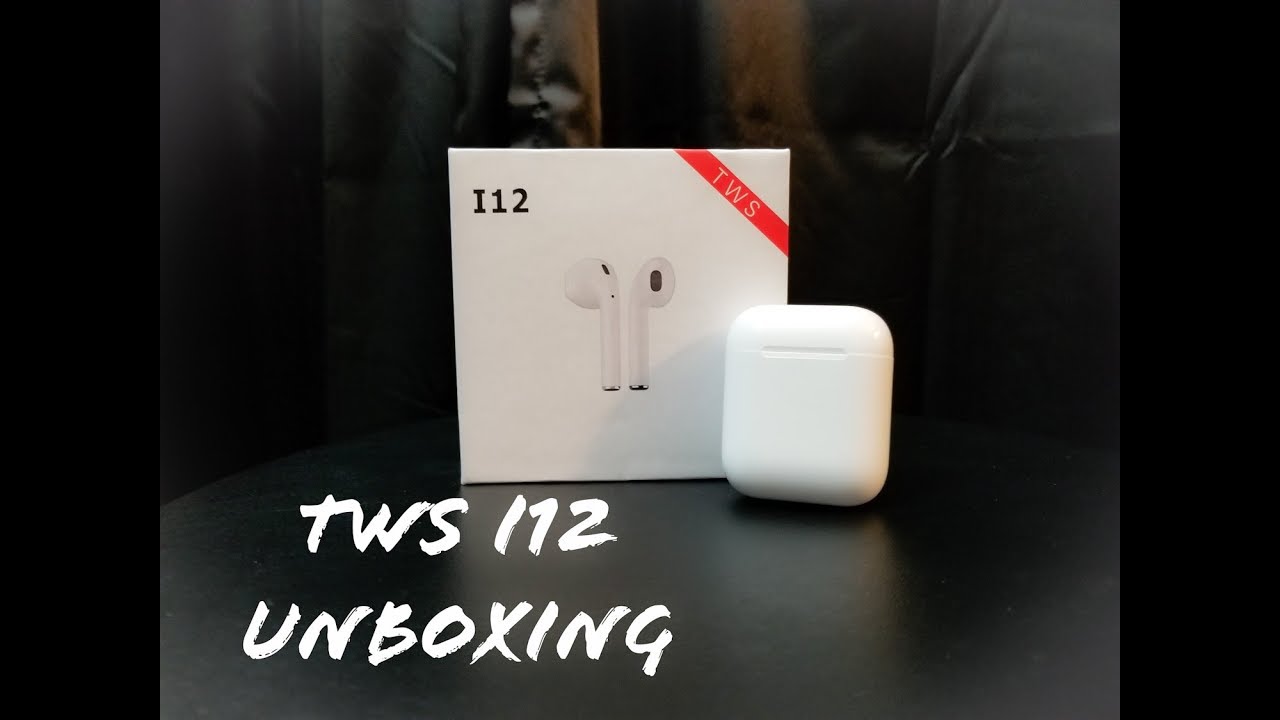 i12 tws unboxing (Apple Airpod clones)