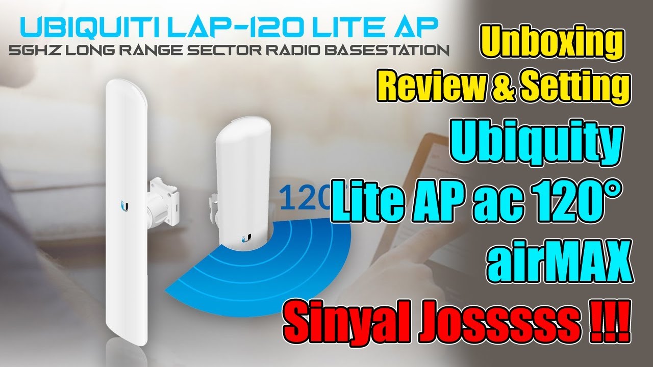 UNBOXING Ubiquiti Lite Ap LAP-120 airMAX ac Access Point