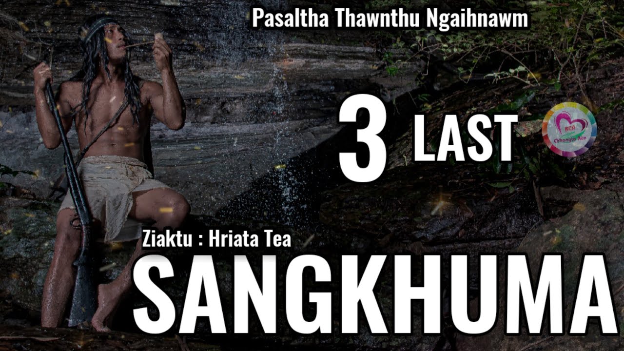 Mi chak huaisen SANGKHUMA (Bung 3)