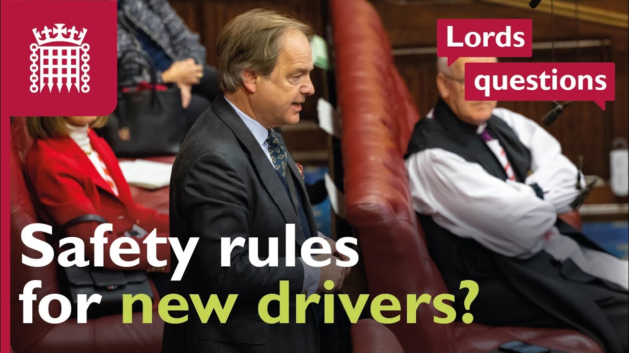 Will the government tighten rules for young drivers? | House of Lords