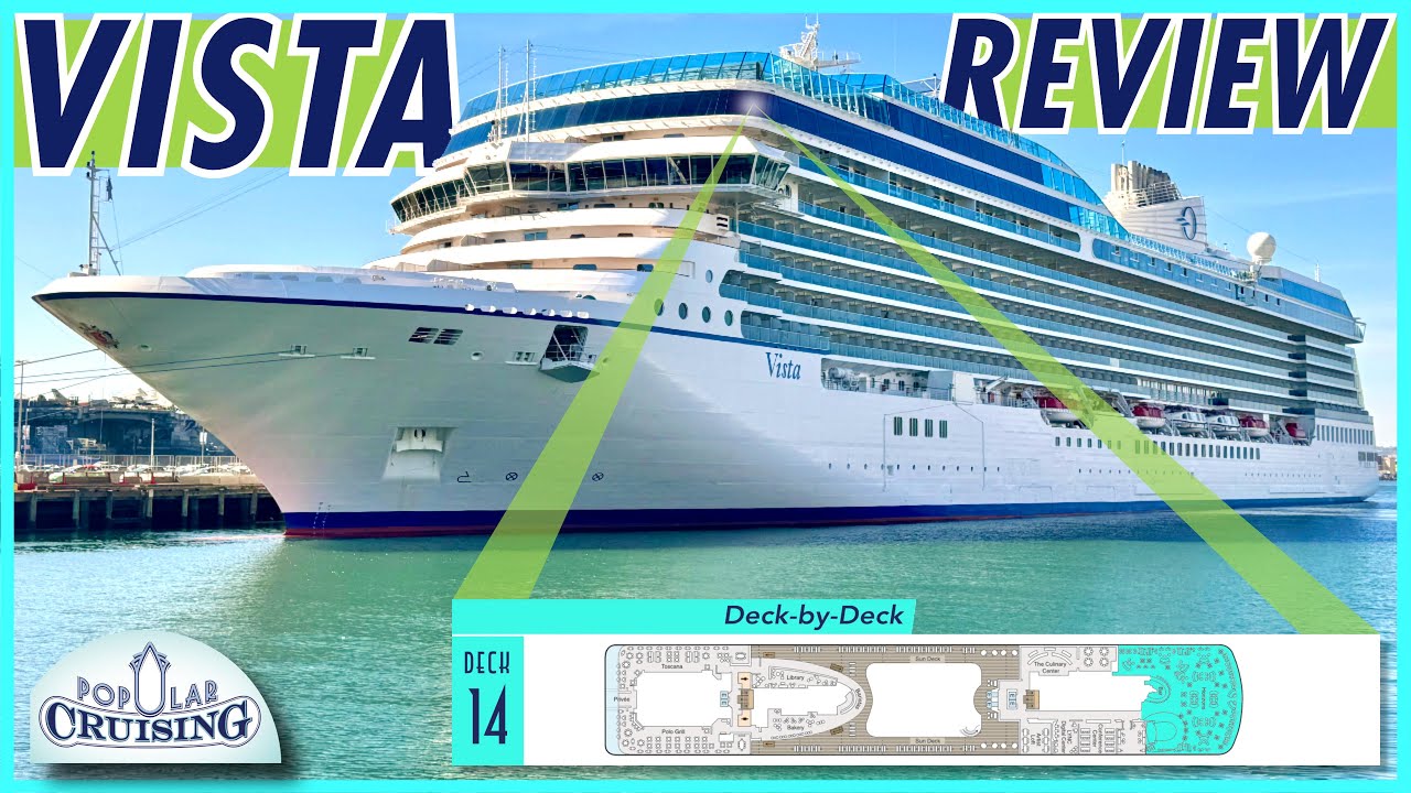 Unveiling Oceania Cruises' Magnificent Vista: In-Depth Review and Deck-By-Deck Tour