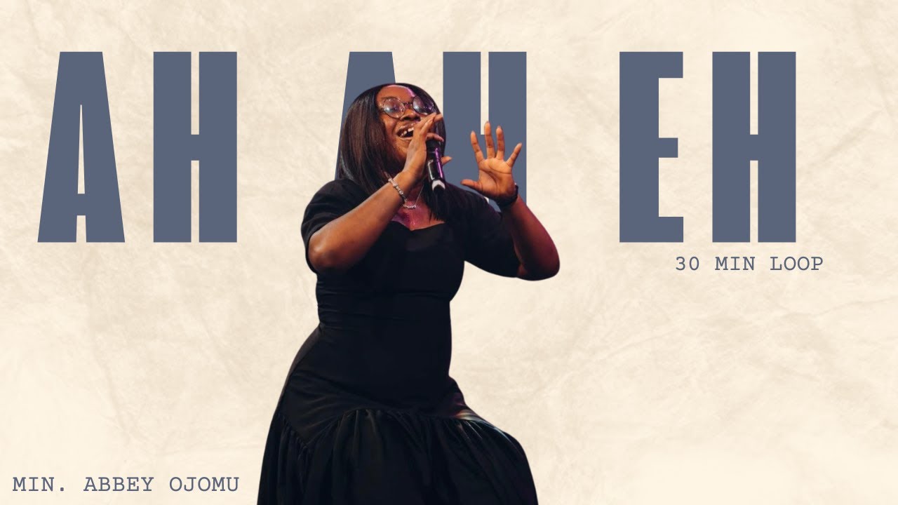 AH AH EH CHANT || PRAYER CHARGE || 30 MIN LOOP - MIN. ABBEY OJOMU
